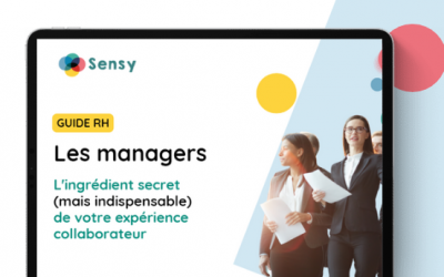 Les managers : L’ingrédient secret de votre expérience collaborateur