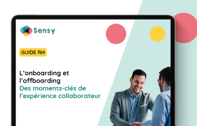 L’onboarding et l’offboarding : des moments clés de l’expérience collaborateur